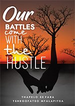 Our Battles come with the Hustle cover